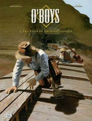 O'Boys 02 de Philippe Thirault