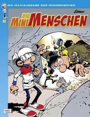 Die Minimenschen Maxiausgabe 08 de Pierre Seron