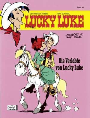 Lucky Luke 48 - Die Verlobte von Lucky Luke de Morris