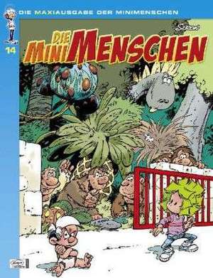 Die Minimenschen Maxiausgabe 14 de Pierre Seron