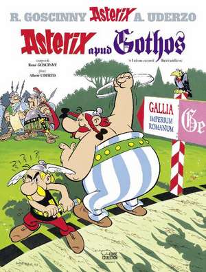 Asterix latein 03. Apud Gothos de René Goscinny