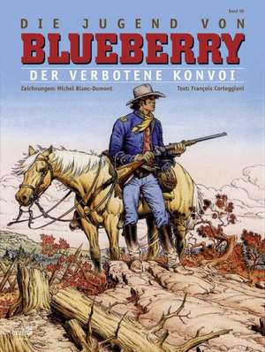 Blueberry 50 (Jugend 21) de Francois Corteggiani