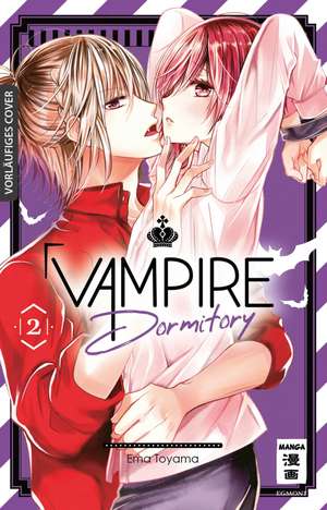 Vampire Dormitory 02 de Ema Toyama