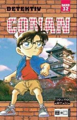 Detektiv Conan 32 de Gosho Aoyama