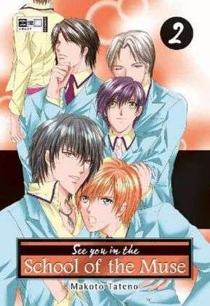 See you in the school of the Muse 02 de Makoto Tateno