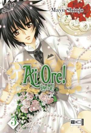 Ai Ore! Love me! 03 de Mayu Shinjo