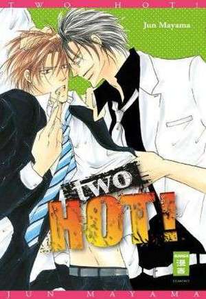 Two Hot! de Jun Mayama