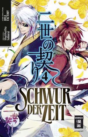 Schwur der Zeit 04 de Shushushu Sakurai