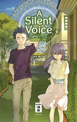 A Silent Voice 04 de Yoshitoki Oima