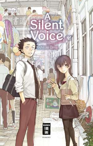 A Silent Voice 07 de Yoshitoki Oima