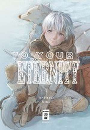 To Your Eternity 01 de Yoshitoki Oima