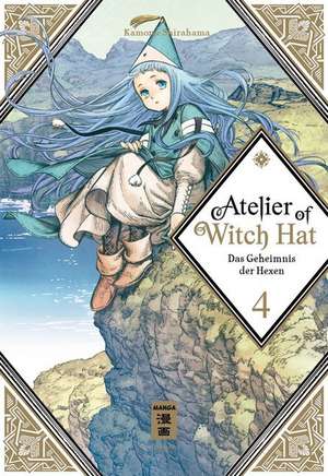 Atelier of Witch Hat 04 de Kamome Shirahama