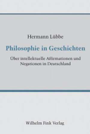 Philosophie in Geschichten de Hermann Lübbe