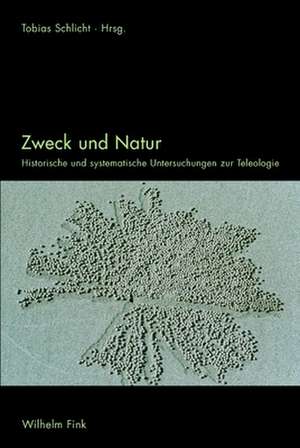 Zweck und Natur de Tobias Schlicht