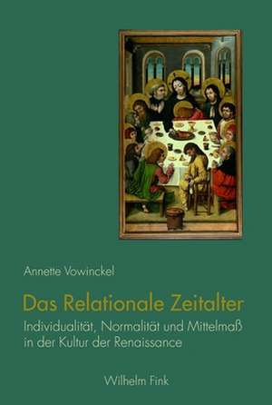 Das Relationale Zeitalter de Annette Vowinckel