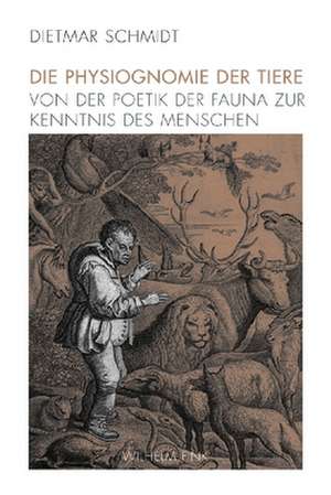 Die Physiognomie der Tiere de Dietmar Schmidt