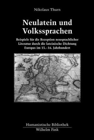 Neulatein und Volkssprachen de Nikolaus Thurn