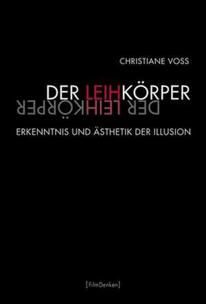 Der Leihkörper de Christiane Voss