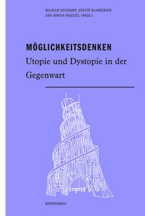 Möglichkeitsdenken de Wilhelm Voßkamp