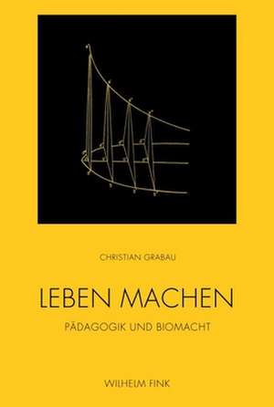 Leben machen de Christian Grabau