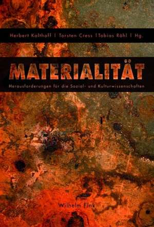 Materialität de Herbert Kalthoff