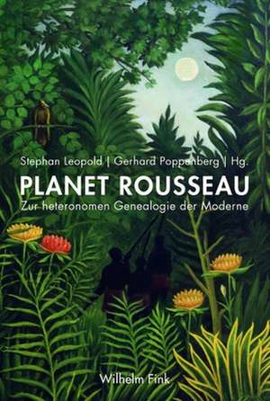 Planet Rousseau de Stephan Leopold