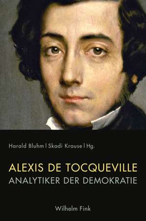 Alexis de Tocqueville de Harald Bluhm