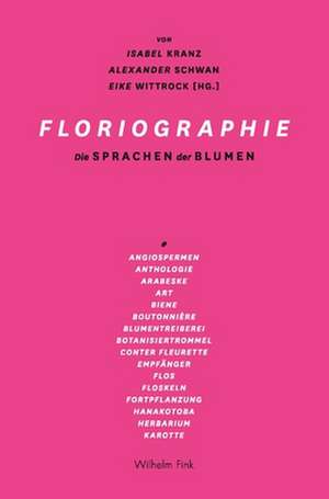 Floriographie de Isabel Kranz