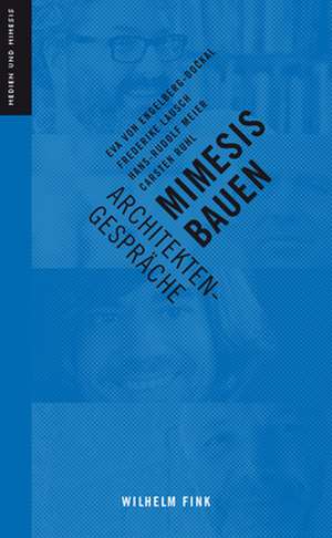 Mimesis Bauen de Eva von Engelberg-Dockal