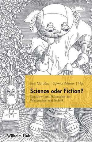 Science oder Fiction? de Jurij Murasov