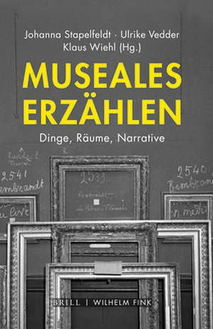 Museales Erzählen de Johanna Stapelfeldt