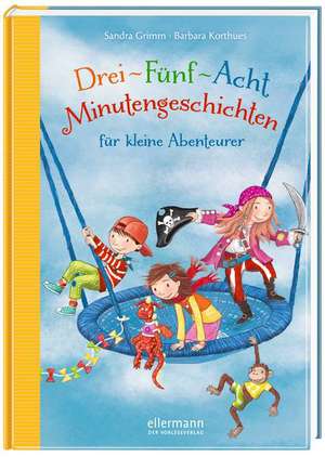 3-5-8 Minutengeschichten für kleine Abenteurer de Sandra Grimm