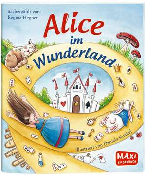 Alice im Wunderland de Regina Hegner