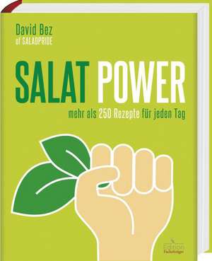 Salat-Power de David Bez