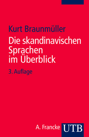 Die skandinavischen Sprachen im Überblick de Kurt Braunmüller