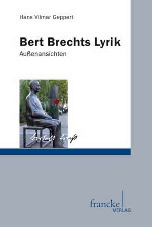 Brechts Lyrik de Hans Vilmar Geppert