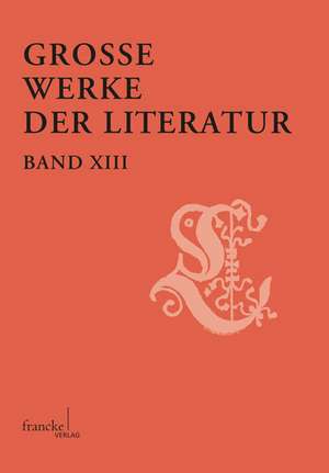 Große Werke der Literatur XIII de Günter Zapf Butzer