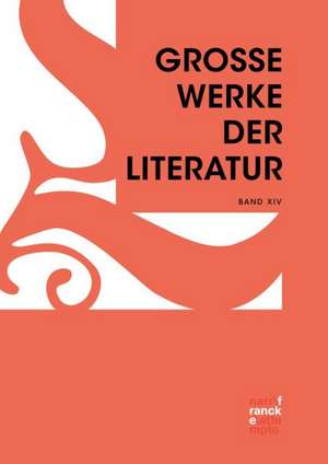 Große Werke der Literatur XIV de Günter Butzer