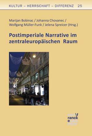 Postimperiale Narrative im zentraleuropäischen Raum de Marijan Bobinac