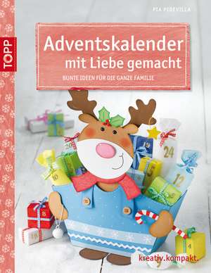 Adventskalender mit Liebe gemacht de Pia Pedevilla