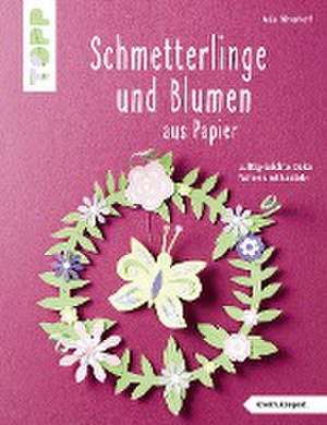 Schmetterlinge und Blumen aus Papier (kreativ.kompakt) de Anja Ritterhoff