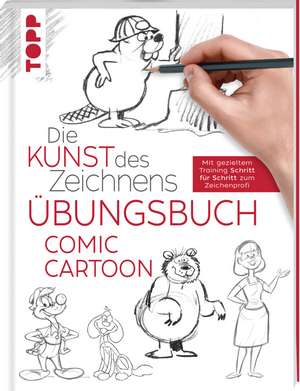 Die Kunst des Zeichnens - Comic Cartoon Übungsbuch de Frechverlag