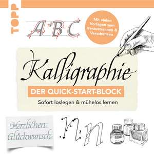 Kalligraphie. Der Quick-Start-Block de Andreas Lux
