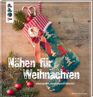 Nähen für Weihnachten de Miriam Dornemann