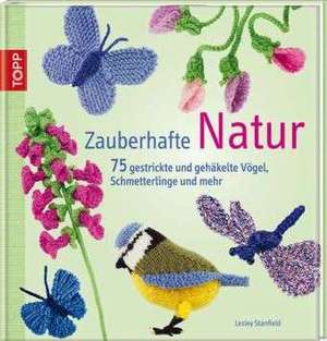 Zauberhafte Natur de Lesley Stanfield