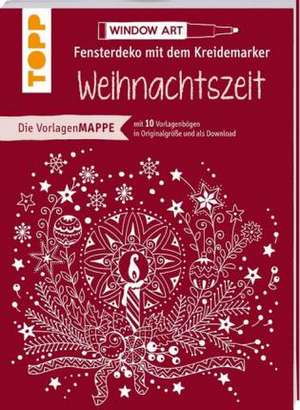 Vorlagenmappe Fensterdeko mit dem Kreidemarker - Weihnachtszeit de Ursula Schwab