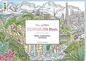 Das größte Zencolor-Buch (Ausmalbuch für Erwachsene) de Ursula Schwab