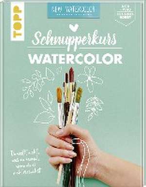 Schnupperkurs - Watercolor de Christin Stapff