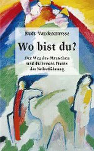 Wo bist du? de Rudy Vandercruysse