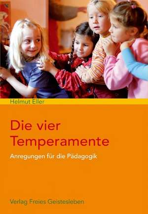 Die vier Temperamente de Helmut Eller